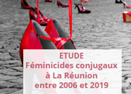 Etude sur les féminicides de l'Observatoire réunionnais des violences faites aux femmes