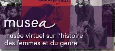 MUSEA : un musée virtuel sur l’histoire des femmes et du genre