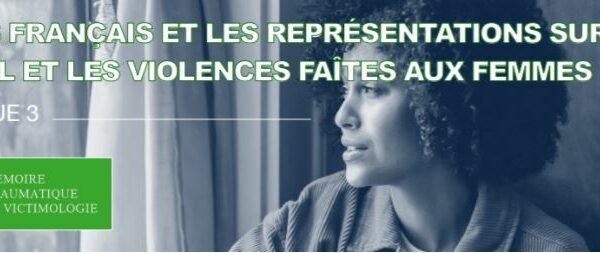 Les représentations sur les violences sexuelles