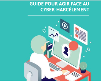 Guide pour faire face au cyber-harcèlement