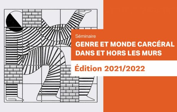 SÉMINAIRE « GENRE ET MONDE CARCÉRAL »