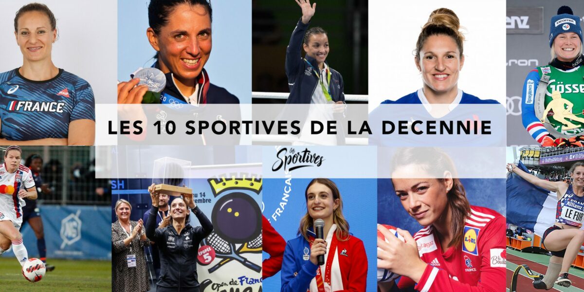 Les dix sportives de la décennie