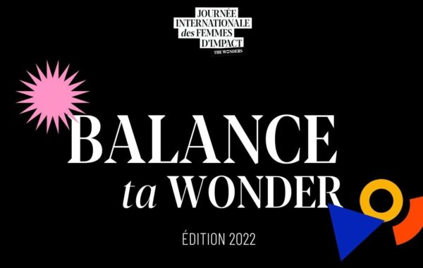 11 octobre 2022 : Journée Internationale des Femmes d'Impact