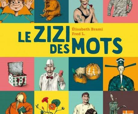 Le Zizi des Mots