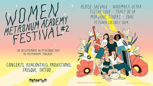 WOMEN METRONUM ACADEMY FESTIVAL : Atelier “RÉAGIR FACE AU SEXISME DANS LA MUSIQUE”