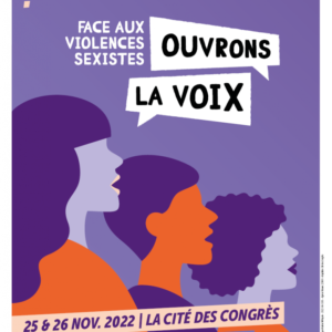 FACE AUX VIOLENCES SEXISTES : OUVRONS LA VOIX, À NANTES !