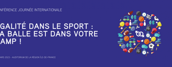 ÉGALITÉ DANS LE SPORT : LA BALLE EST DANS VOTRE CAMP !