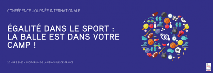 ÉGALITÉ DANS LE SPORT : LA BALLE EST DANS VOTRE CAMP !