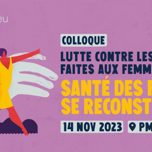 Santé des femmes, se reconstruire