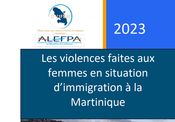 Etude sur les femmes étrangères victimes de violence sur le territoire de la Martinique