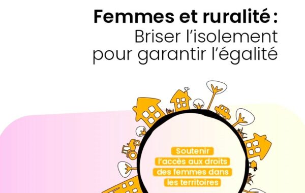 Une campagne pour soutenir l’accès aux droits des femmes dans les territoires ruraux