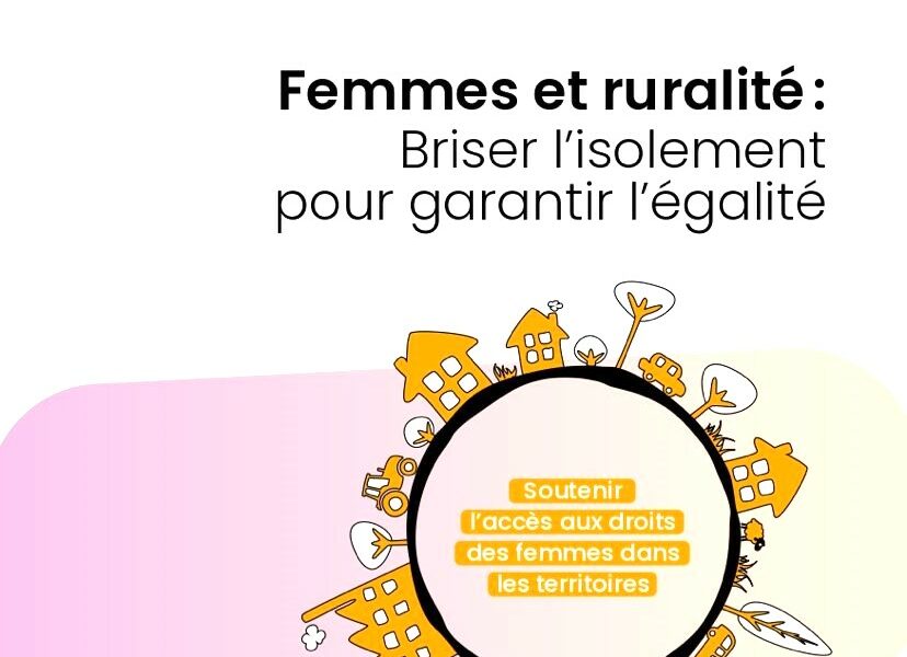 Une campagne pour soutenir l’accès aux droits des femmes dans les territoires ruraux