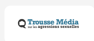 Agressions sexuelles, conséquences et Trousse Média