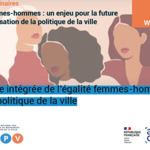 Approche intégrée de l'égalité femmes-hommes dans la politique de la ville