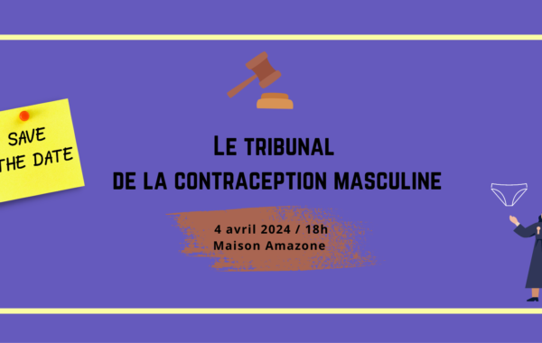 Contraception masculine : le procès